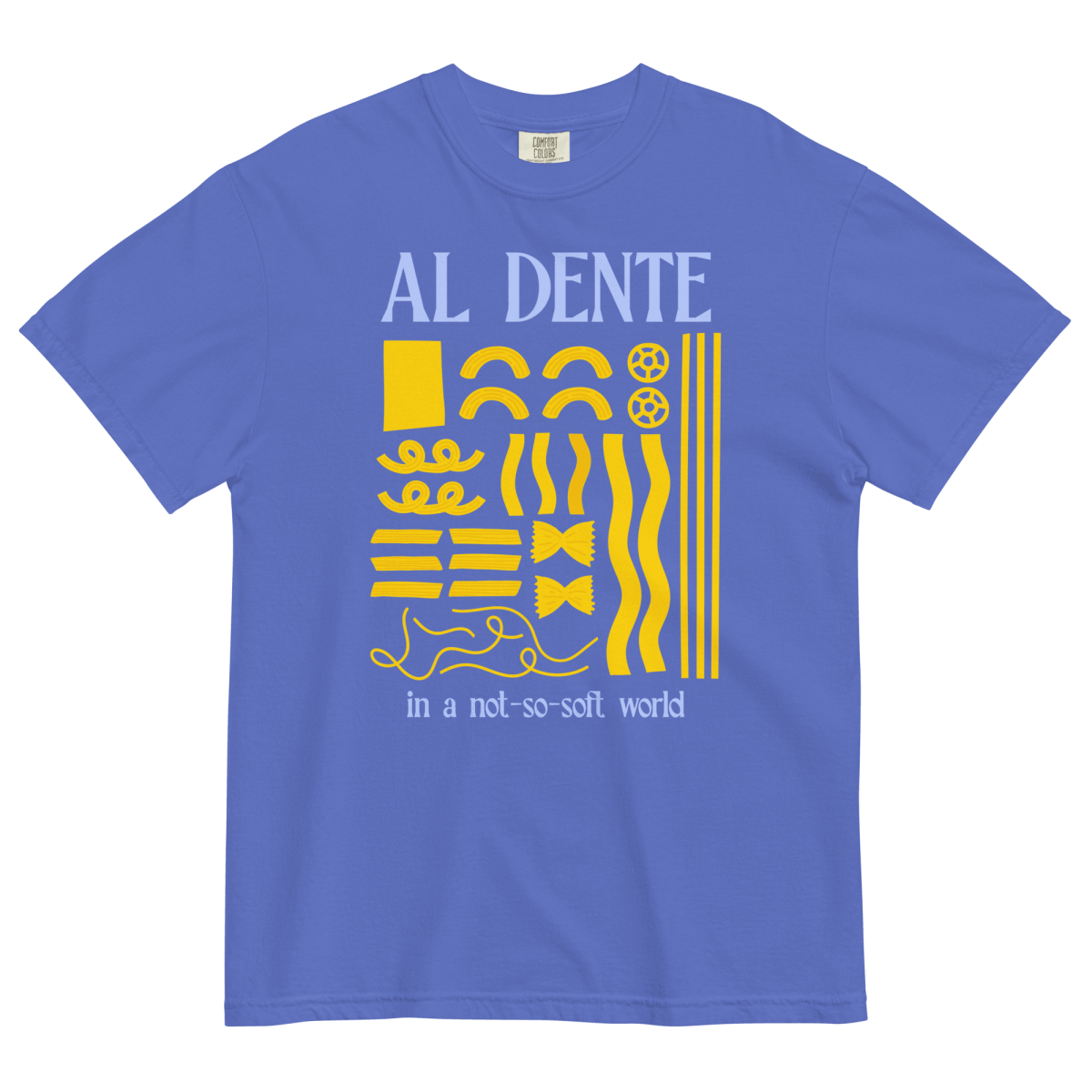 Staying Al Dente 🍝 T-Shirt - Polychrome Goods 🍊