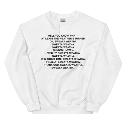 Sweata Weatha Sweatshirt - Polychrome Goods