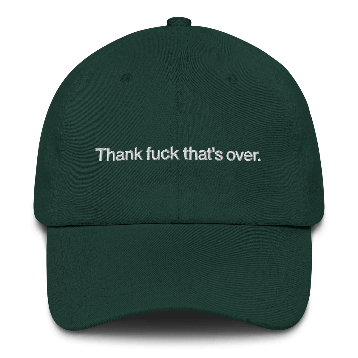 Thank fuck that's over. Dad Hat - Polychrome Goods 🍊