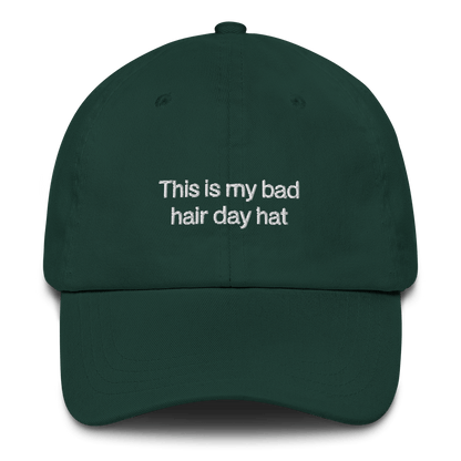 "This is my bad hair day hat" Embroidered Dad Hat - Polychrome Goods 🍊