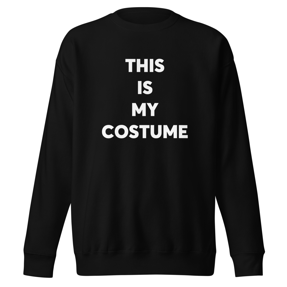 This Is My Costume Halloween Sweatshirt 👻 - Polychrome Goods 🍊