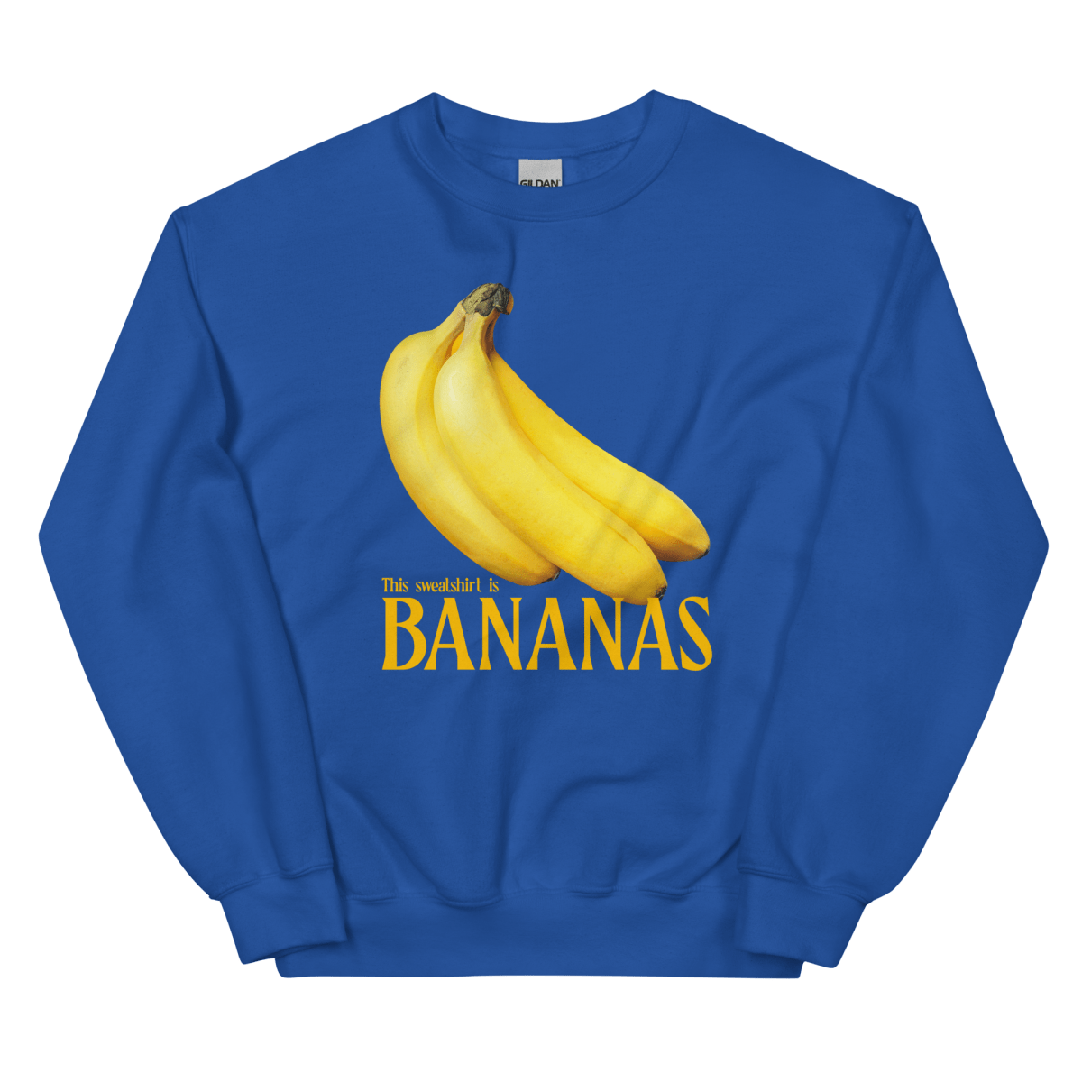 This sweatshirt is BANANAS 🍌 Sweatshirt - Polychrome Goods 🍊