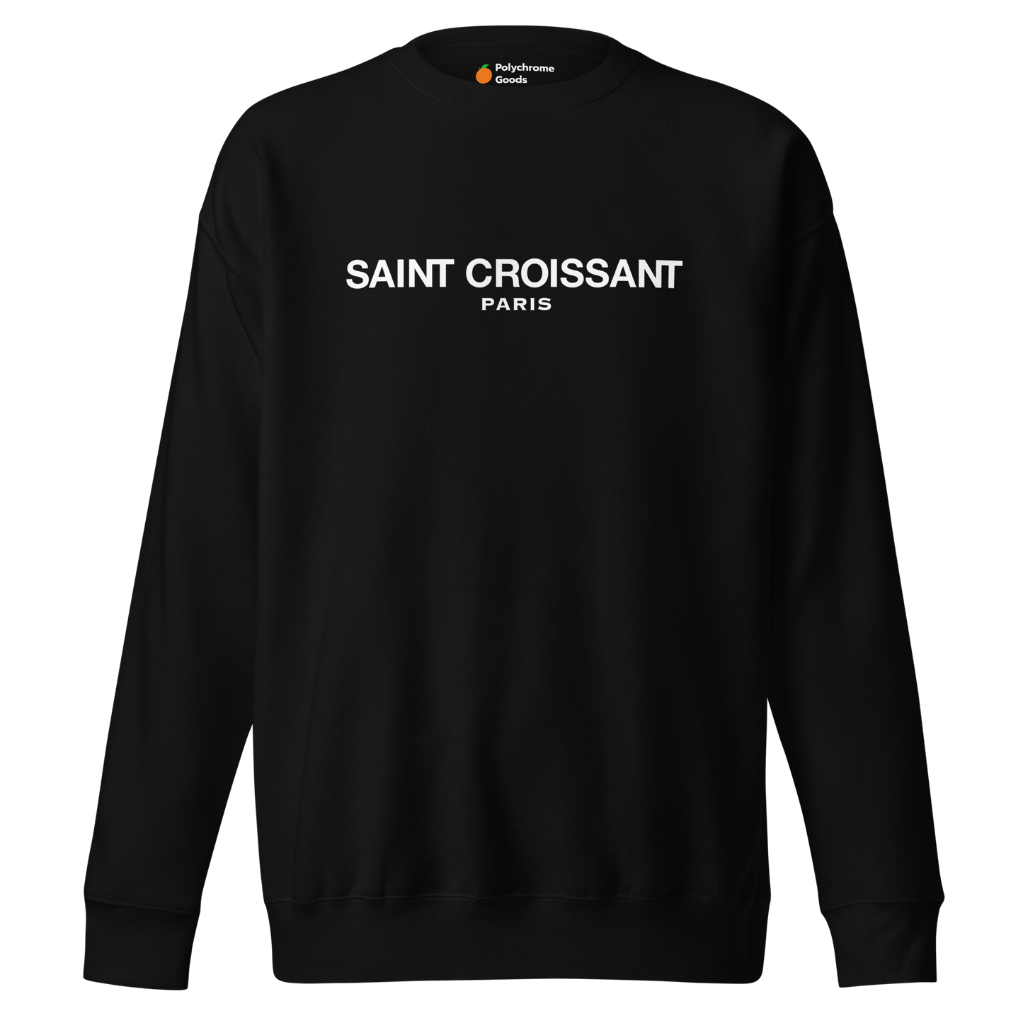 Saint Croissant Sweatshirt