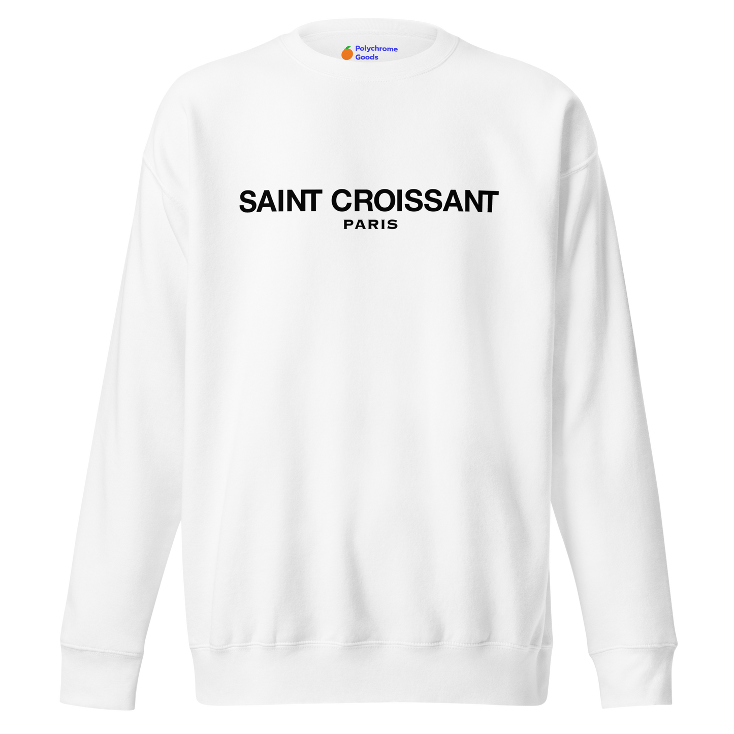 Saint Croissant Sweatshirt