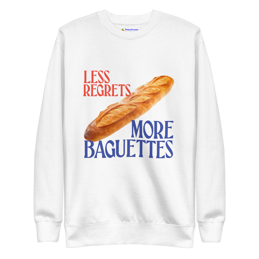 Sweat-shirt Moins de regrets, plus de baguettes