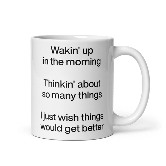 Wakin' Up in the Morning Mug - Polychrome Goods