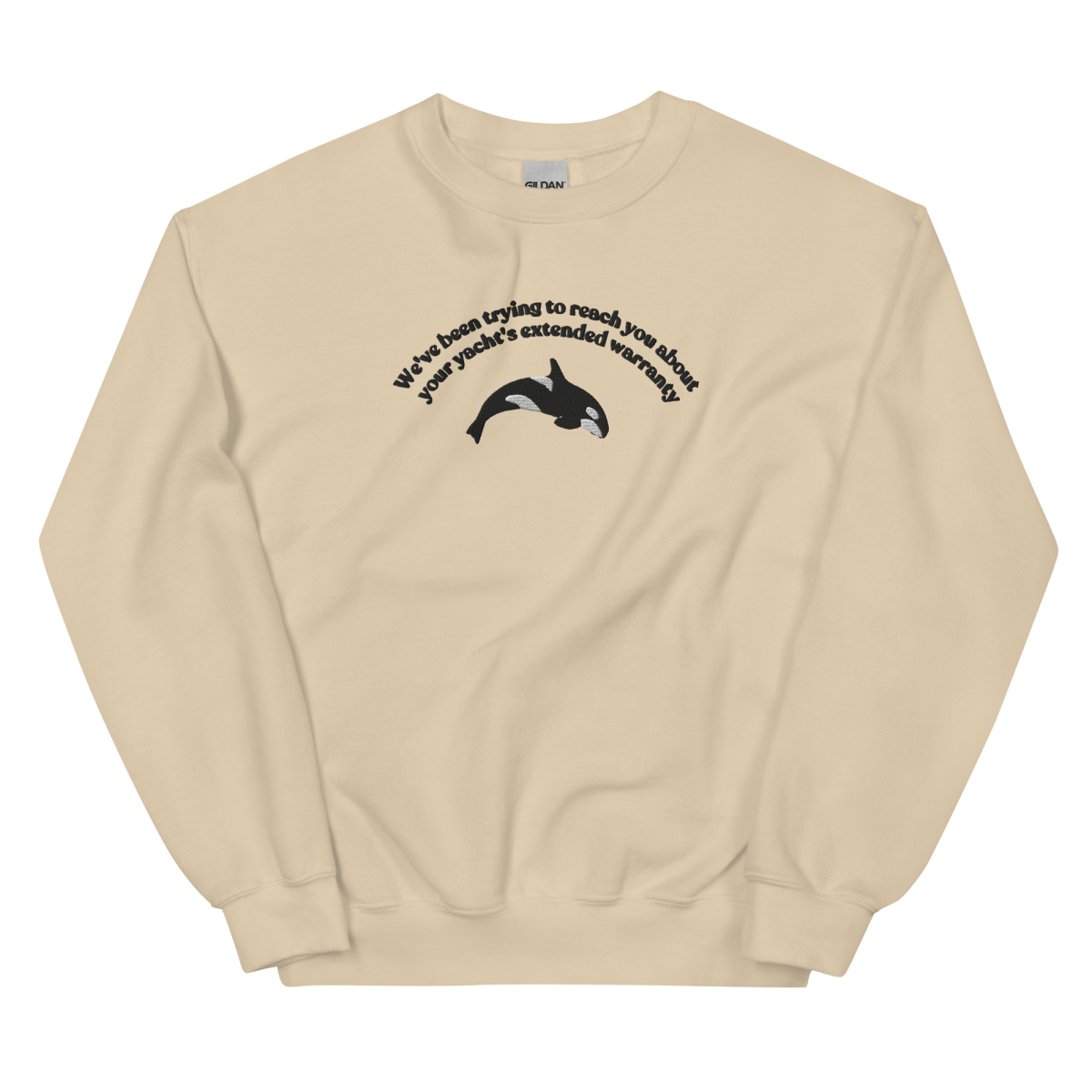 "We've been trying to reach you about your yacht's extended warranty" Embroidered Orca Whale Unisex Sweatshirt - Polychrome Goods 🍊