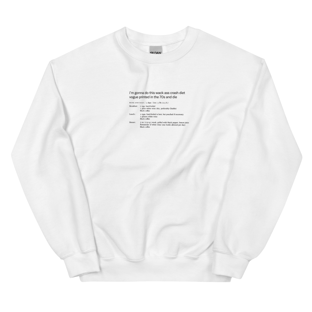 Whack Ass Vogue Crash Diet Shirt Sweatshirt - Polychrome Goods 🍊