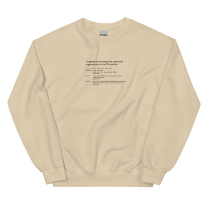 Whack Ass Vogue Crash Diet Shirt Sweatshirt - Polychrome Goods 🍊