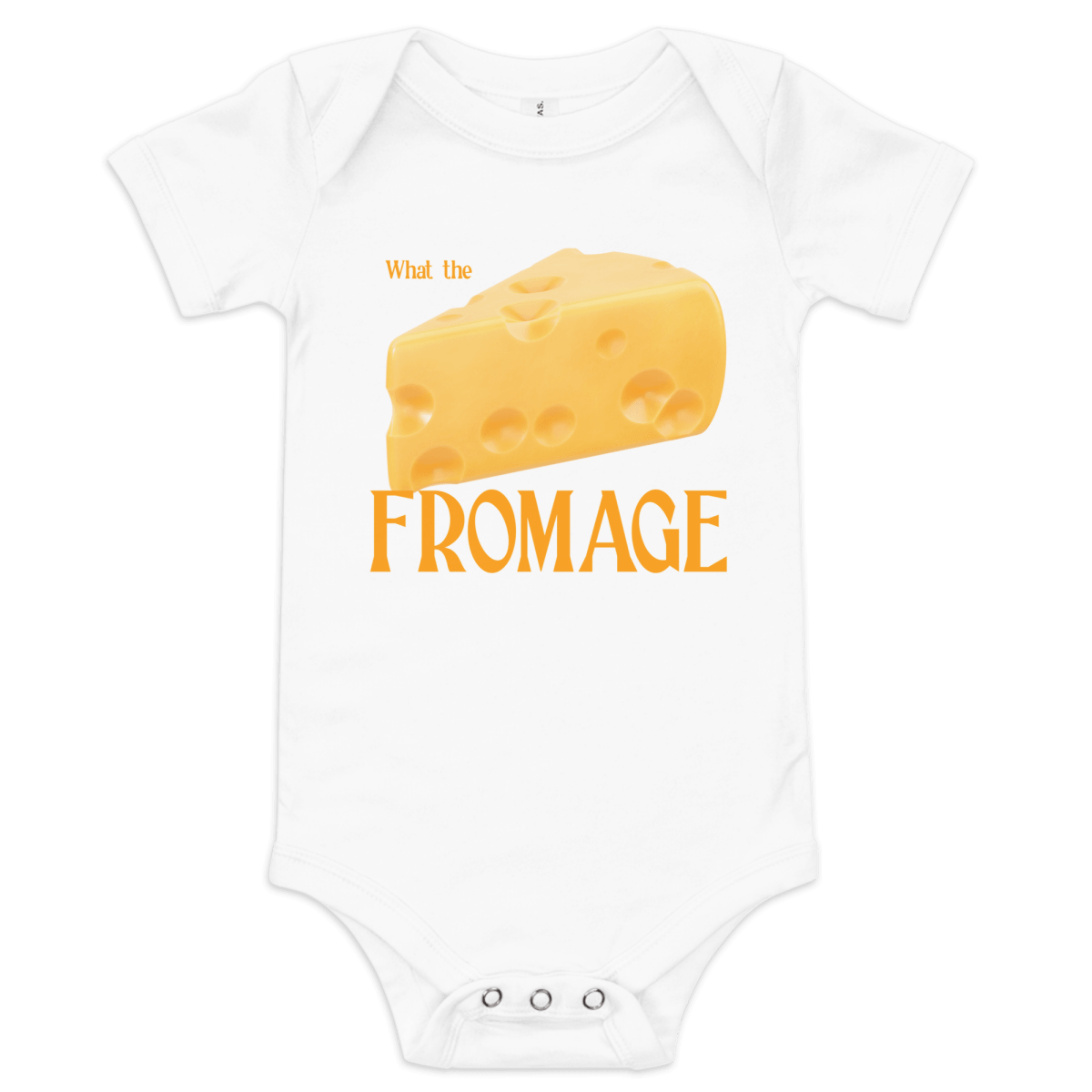 What the Fromage Baby Onesie - Polychrome Goods 🍊