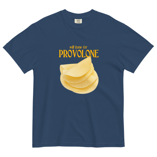 Will Bone For PROVOLONE Cheese T-Shirt - Polychrome Goods 🍊