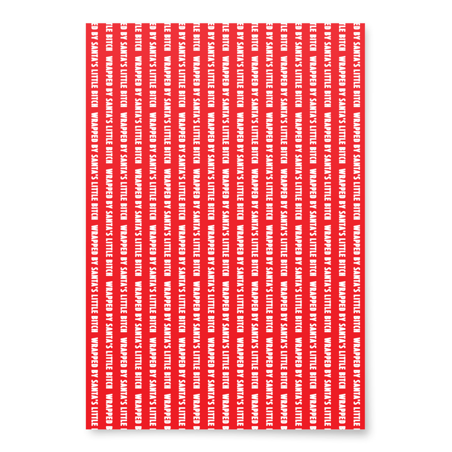 Wrapped by Santa's Little Bitch Wrapping Paper - Polychrome Goods