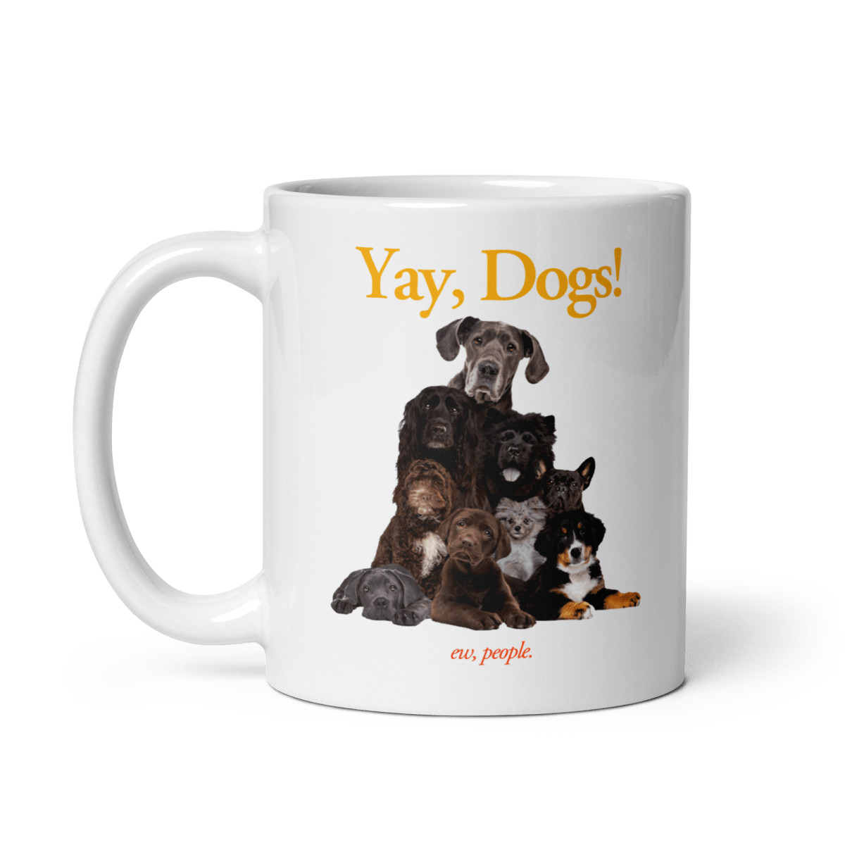 Yay, Dogs! (ew, people) Mug - Polychrome Goods 🍊