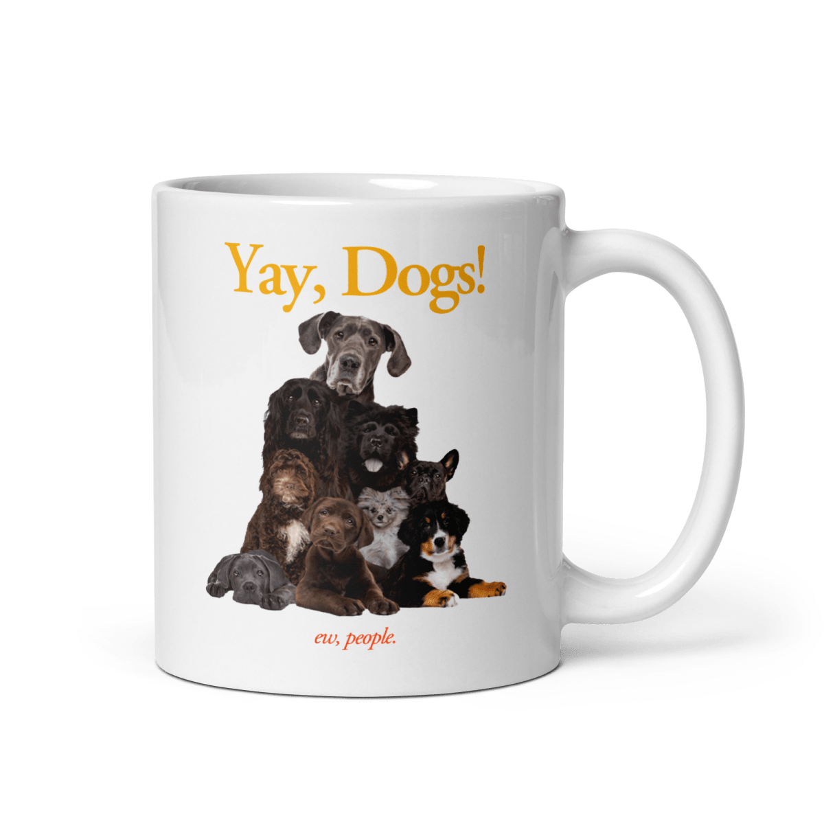 Yay, Dogs! (ew, people) Mug - Polychrome Goods 🍊