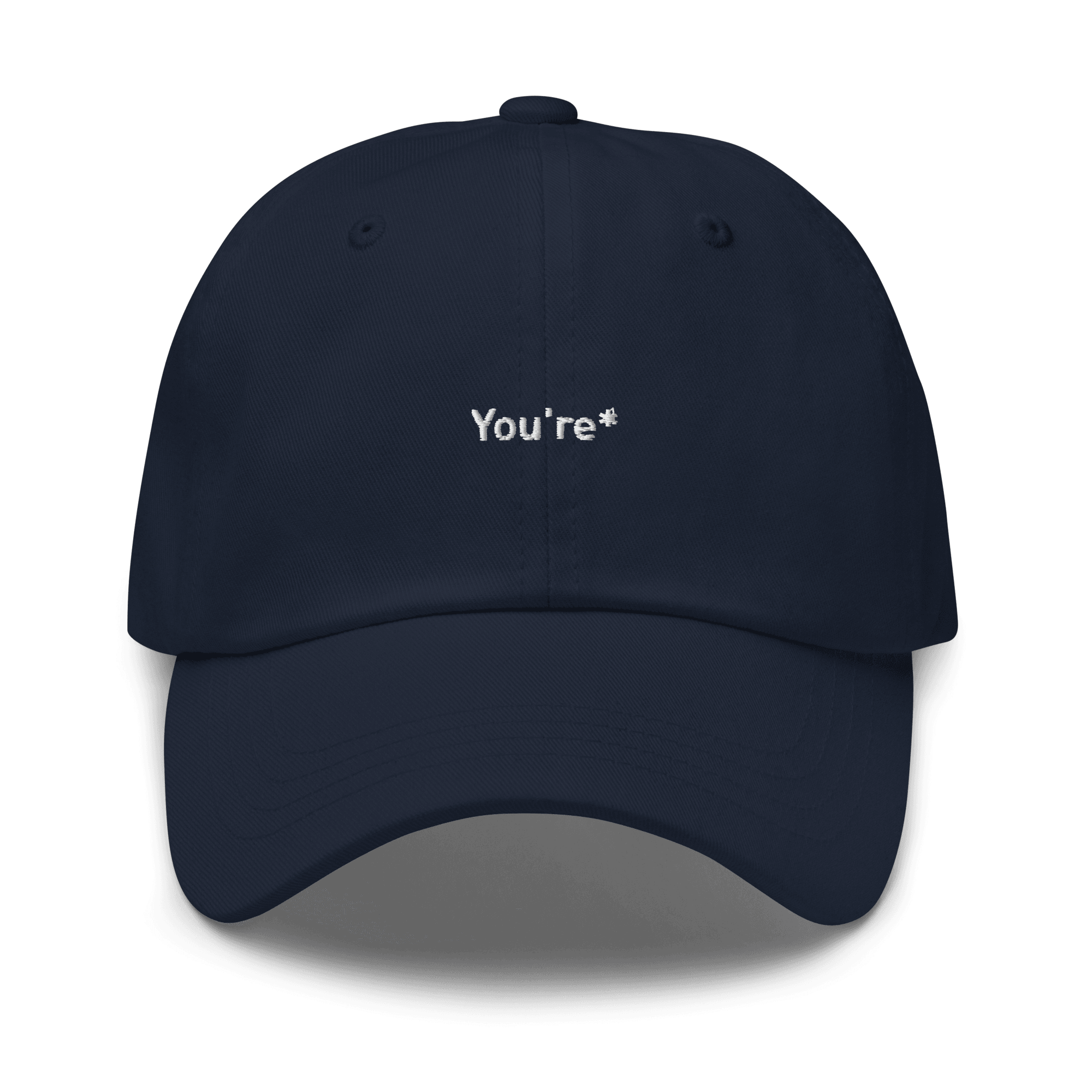 You're* Embroidered Dad Hat - Polychrome Goods 🍊