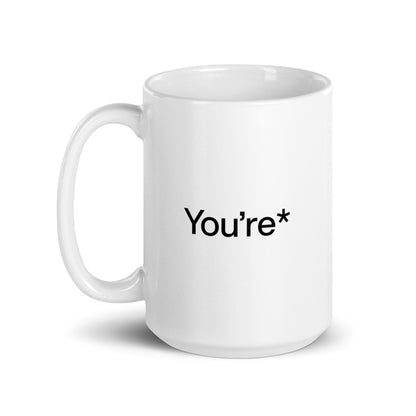 You’re* Coffee Mug - Polychrome Goods