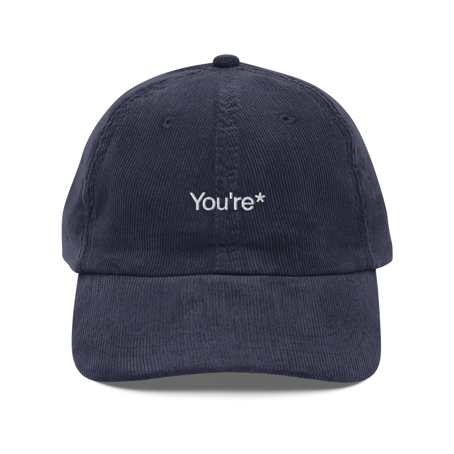 You're* Embroidered Corduroy Hat - Polychrome Goods