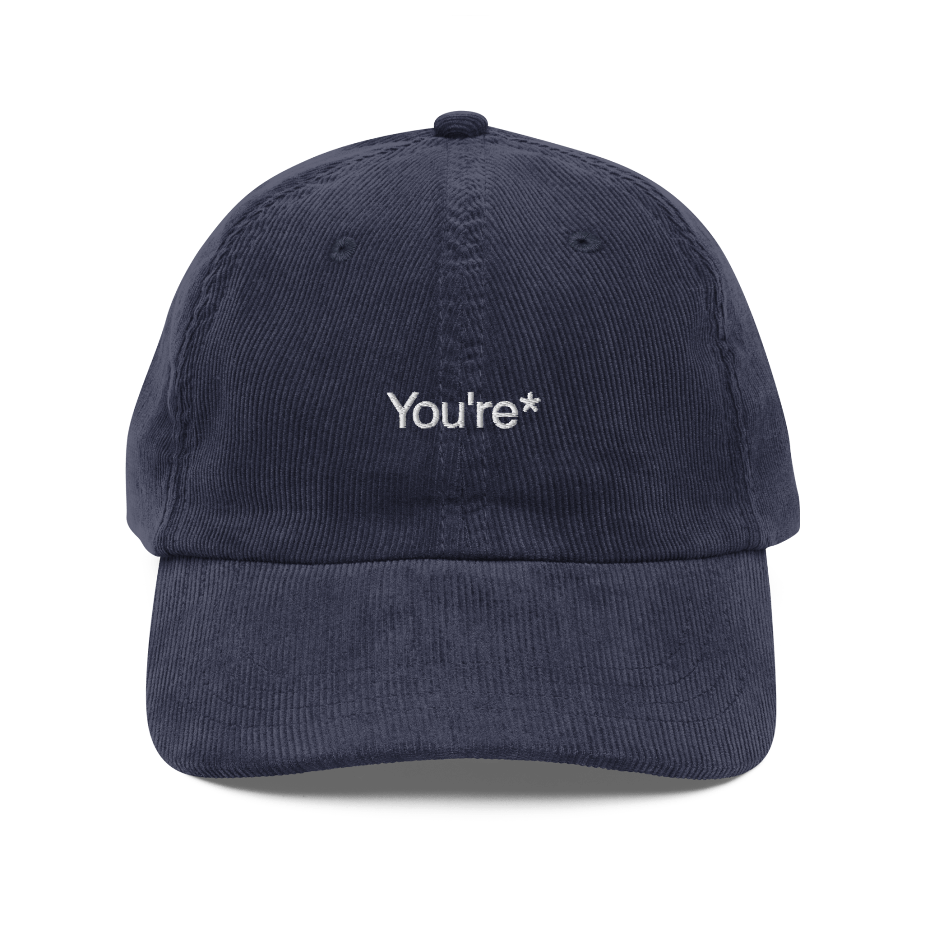 You're* Embroidered Corduroy Hat - Polychrome Goods