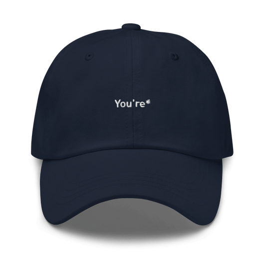 You're* Embroidered Dad Hat - Polychrome Goods 🍊