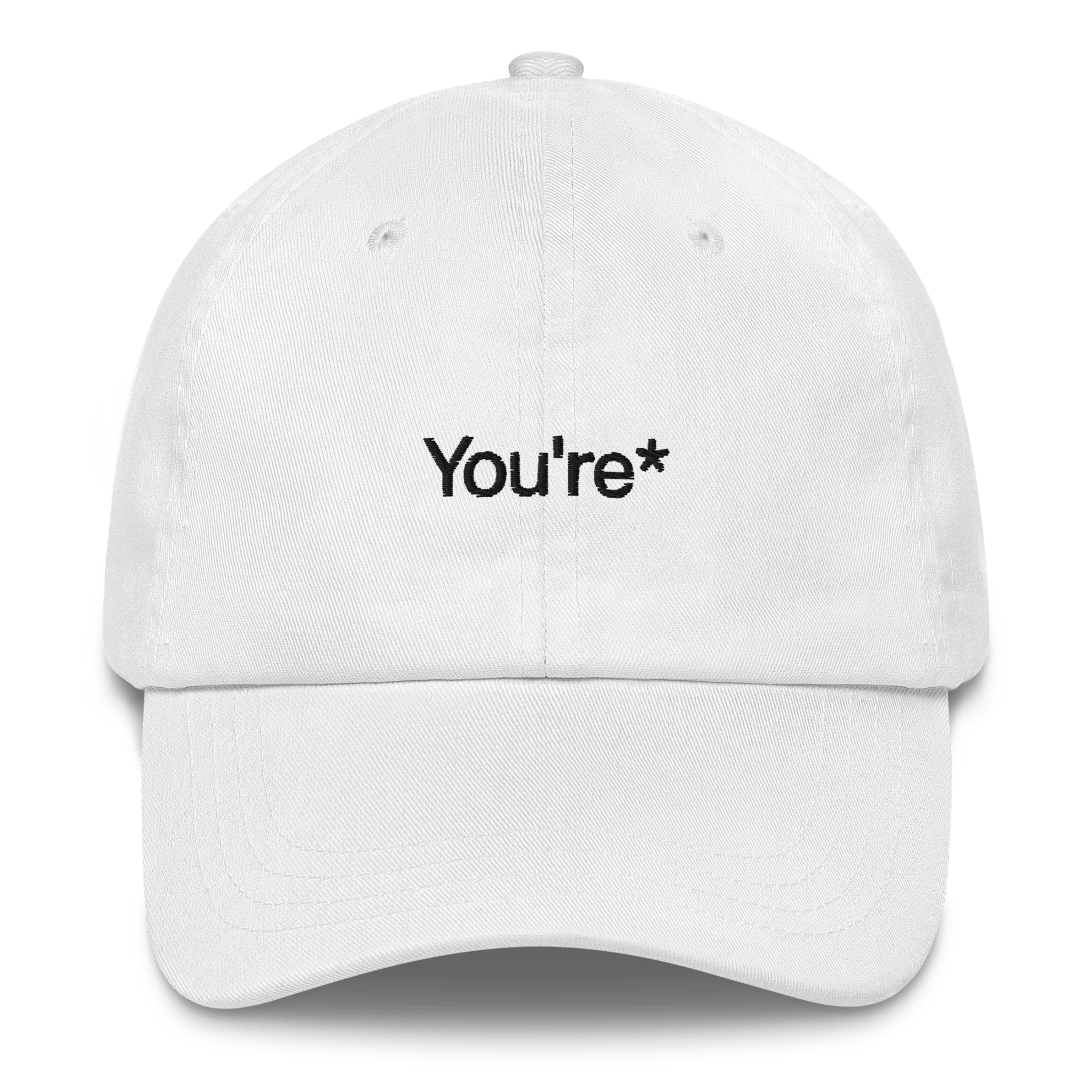 You're* Embroidered Dad Hat - Polychrome Goods