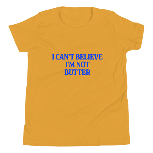 I Can't Believe I'm Not Butter Youth Tee - Image 4